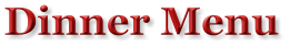 Dinner Menu